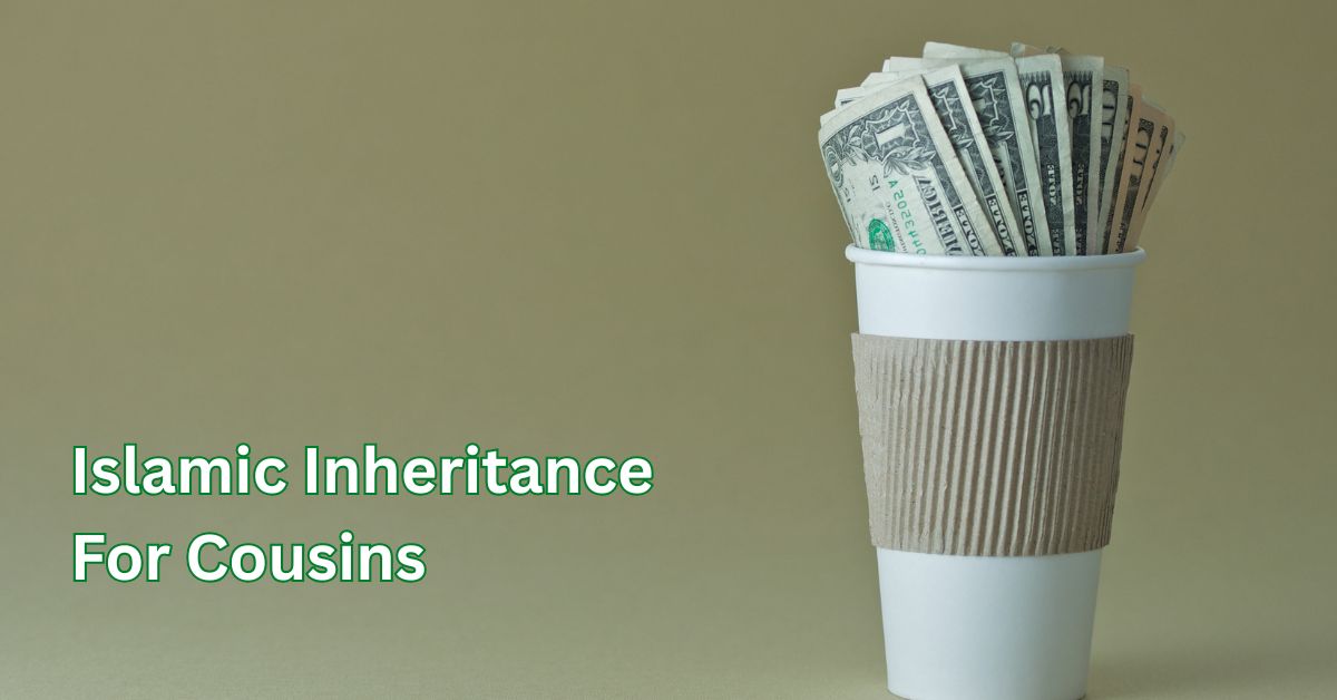 Islamic inheritance rules for cousins